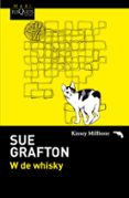 W DE WHISKY de GRAFTON, SUE 