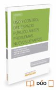 USO Y CONTROL DE ESPACIO PUBLICO: VIEJOS PROBLEMAS, NUEVOS DESAFIOS de CIERCO SEIRA, CESAR 
