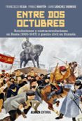 ENTRE DOS OCTUBRES de VEIGA, FRANCISCOMARTIN, PABLO