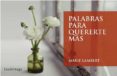 PALABRAS PARA QUERERTE MAS di LAMBERT, MARIE 