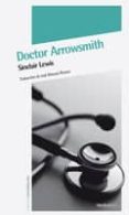 DOCTOR ARROWSMITH de LEWIS, SINCLAIR 