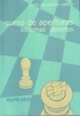 CURSO DE APERTURAS: SISTEMAS ABIERTOS di ELGUEZABAL VARELA, DANIEL 