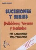 SUCESIONES Y SERIES: 63 PROBLEMAS UTILES di BURGOS ROMAN, JUAN DE 