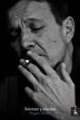 SIENTATE Y ESCRIBE di WOLFE, ROGER 