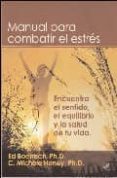 MANUAL PARA COMBATIR EL ESTRES di HANEY, C. MICHELE 