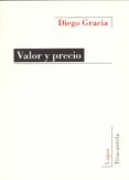 VALOR Y PRECIO di GRACIA, DIEGO 