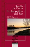 EN LAS ORILLAS DEL SAR de CASTRO, ROSALIA DE 