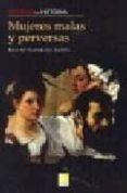 MUJERES MALAS Y PERVERSAS di VV.AA