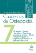 CUADERNOS DE OSTEOPATIA N 7 di FAJARDO RUIZ, FRANCISCO 