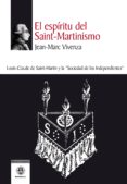 EL ESPRITU DEL SAINT-MARTINISMO de VIVENZA, JEAN MARC 
