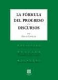 LA FORMULA DEL PROGRESO. DISCURSOS de CASTELAR, EMILIO 