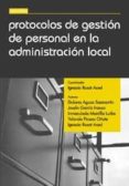 PROTOCOLOS DE GESTION DE PERSONAL EN LA ADMINISTRACION LOCAL de ROSAT ACED, JOSE IGNACIO 