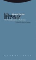 LOS HERMENEUTAS DE LA NOCHE: DE WALTER BENJAMIN A PAUL CELAN de FORSTER, RICARDO 