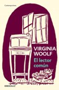 EL LECTOR COMUN de WOOLF, VIRGINIA 