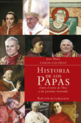 HISTORIA DE LOS PAPAS (ED. REVISADA) de LABOA GALLEGO, JUAN MARIA 