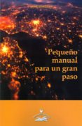 PEQUEO MANUAL PARA UN GRAN PASO de GIVAUDAN, ANNE 