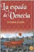 LA ESPADA DE VENECIA de QUINN, THOMAS 