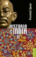 HISTORIA DE LA INDIA (T. II) di SPEAR, PERCIVAL 