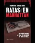 RATAS EN MANHATTAN di ALVAREZ-KOKI, FRANCISCO 