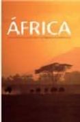 AFRICA: LAS MARAVILLAS DE UN CONTINENTE ASOMBROSO de DAVIES, GILL 