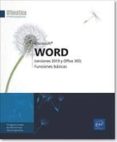 WORD (VERSIONES 2019 Y OFFICE 365): FUNCIONES BASICAS di VV.AA. 