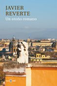 UN OTOO ROMANO de REVERTE, JAVIER 