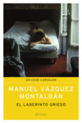 EL LABERINTO GRIEGO de VAZQUEZ MONTALBAN, MANUEL 