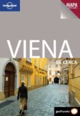VIENA: GUIAS DE CERCA (LONELY PLANET 2011) de SIEG, CAROLINE 