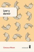 LEER Y DORMIR di MAIER, GONZALO 