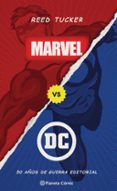 MARVEL VS DC (LIBRO ENSAYO) di TUCKER, REED 