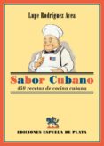 SABOR CUBANO di RODRIGUEZ ACEA, LUPE 