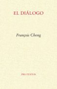 EL DIALOGO di CHENG, FRANOIS 