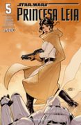 STAR WARS PRINCESA LEIA 5 de WAID, MARK DODSON, TERRY 