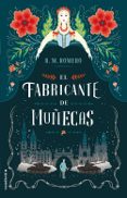 EL FABRICANTE DE MUECAS de ROMERO, R.M. 