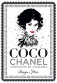 COCO CHANEL: LA REVOLUCION DE LA ELEGANCIA de HESS, MEGAN 