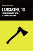 LANCASTER, 13 di MARTINEZ, JESUS 