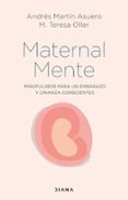 MATERNALMENTE de MARTIN ASUERO, ANDRES 