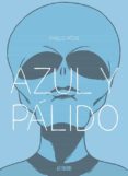 AZUL Y PLIDO di RIOS, PABLO 