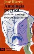 ANTOLOGIA POETICA de HIERRO, JOSE 