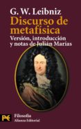 DISCURSO DE METAFISICA de LEIBNIZ, G.W. 