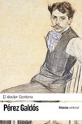 EL DOCTOR CENTENO de PEREZ GALDOS, BENITO 