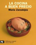 LA COCINA A BUEN PRECIO de ZARZALEJOS NIETO, MARIA DEL CARMEN 