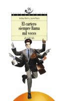 EL CARTERO SIEMPRE LLAMA MIL VECES de MARTIN, ANDREU  RIBERA, JAUME 