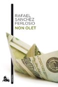 NON OLET de SANCHEZ FERLOSIO, RAFAEL 