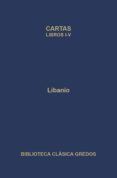 CARTAS: LIBROS I-V di LIBANIO 