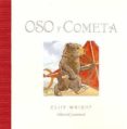 OSO Y COMETA de WRIGHT, CLIFF 