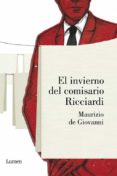 EL INVIERNO DEL COMISARIO RICCIARDI de GIOVANNI, MAURIZIO DE 