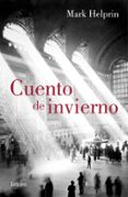 CUENTO DE INVIERNO di HELPRIN, MARK 