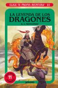 ELIGE TU PROPIA AVENTURA 10. LA LEYENDA DE LOS DRAGONES di MONTGOMERY, R.A. 