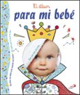 EL ALBUM PARA MI BEBE - NIO di VV.AA. 